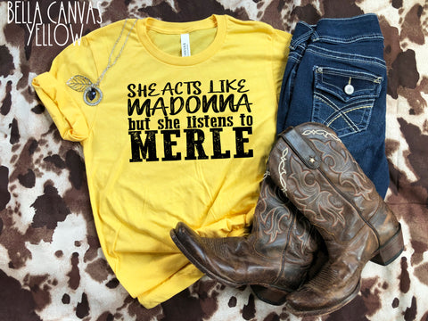 #431... Acts like Madonna listens to Merle. Ships 2/15