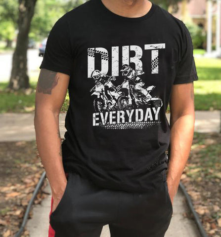 #252... Dirt Everyday. Ships 4/22