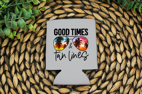 H.H. Good times and Tan lines KOOZIE/POCKET Ships 6/3