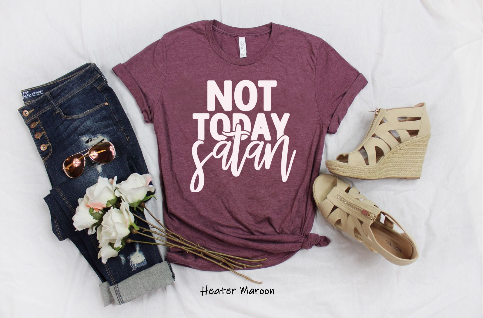 #421... Not Today Satan. Ships 12/4