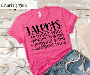 #509... Talents with Wine. Ships 8/21