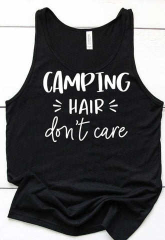 #641... Camping Hair Don't Care. Ships 4/28